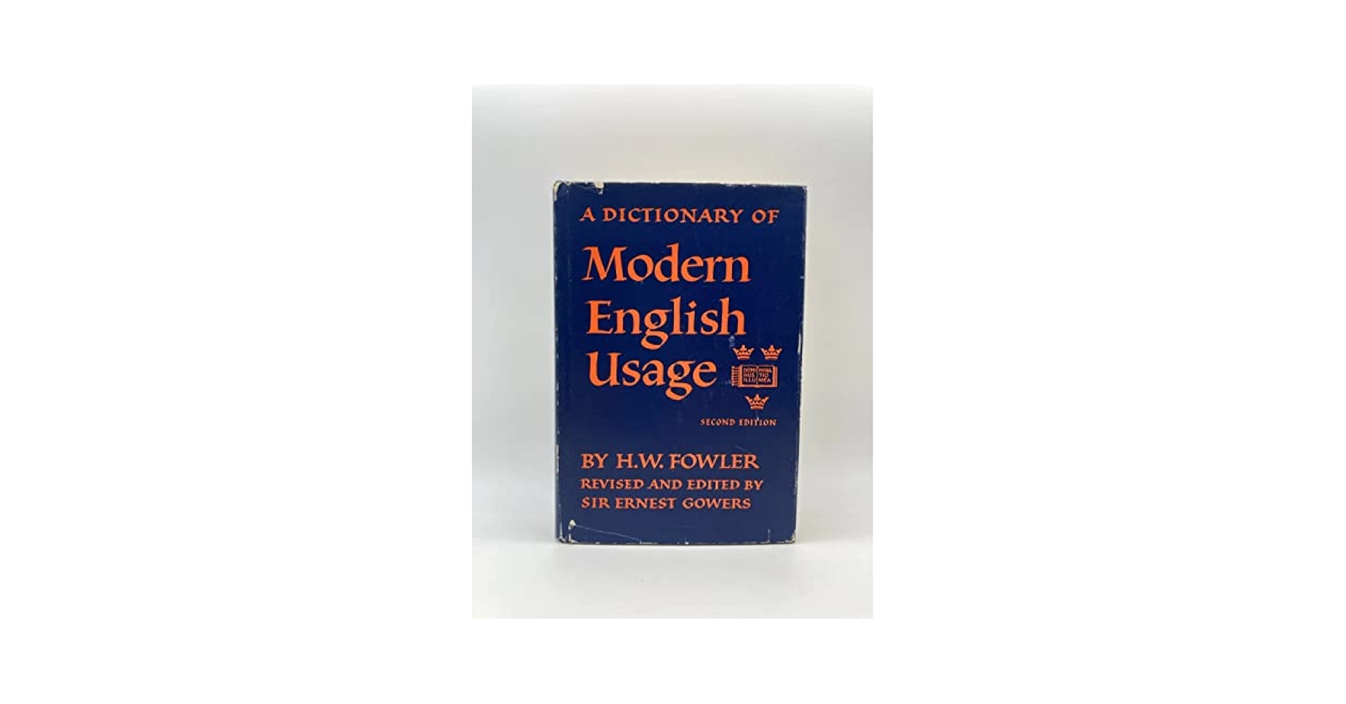 語学+参考書 Fowler&#39;s Dictionary of Modern English Usage A Dictionary of Modern English Usage by Henry Watson Fowler